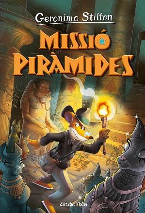VIATGE EN EL TEMPS 14. MISSIÓ PIRÀMIDES | 9788413895154 | STILTON, GERONIMO | Llibres Parcir | Llibreria Parcir | Llibreria online de Manresa | Comprar llibres en català i castellà online