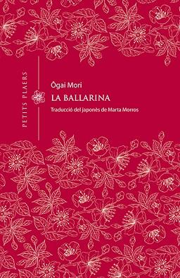 LA BALLARINA | 9788417998226 | MORI, OGAI | Llibres Parcir | Llibreria Parcir | Llibreria online de Manresa | Comprar llibres en català i castellà online