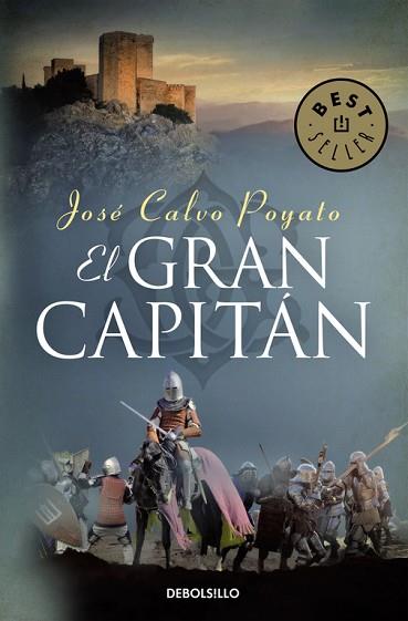EL GRAN CAPITÁN | 9788466332781 | CALVO POYATO, JOSE | Llibres Parcir | Llibreria Parcir | Llibreria online de Manresa | Comprar llibres en català i castellà online