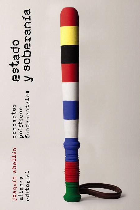 ESTADO Y SOBERANÍA | 9788420687438 | ABELLÁN, JOAQUÍN | Llibres Parcir | Llibreria Parcir | Llibreria online de Manresa | Comprar llibres en català i castellà online