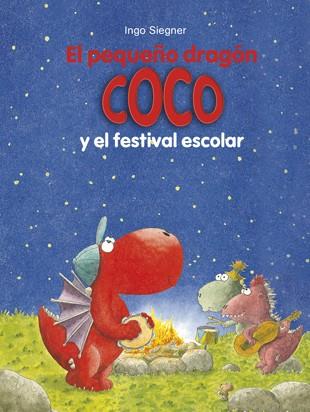 EL PEQUEÑO DRAGON COCO21. EL FESTIVAL ESCOLAR | 9788424657888 | SIEGNER, INGO | Llibres Parcir | Librería Parcir | Librería online de Manresa | Comprar libros en catalán y castellano online