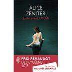 JUSTE AVANT L OUBLI | 9782290126486 | ZENITER ALICE | Llibres Parcir | Librería Parcir | Librería online de Manresa | Comprar libros en catalán y castellano online