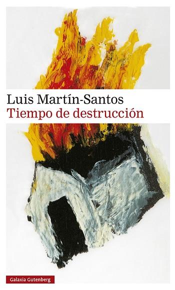 TIEMPO DE DESTRUCCIÓN | 9788418807756 | MARTÍN-SANTOS, LUIS | Llibres Parcir | Librería Parcir | Librería online de Manresa | Comprar libros en catalán y castellano online
