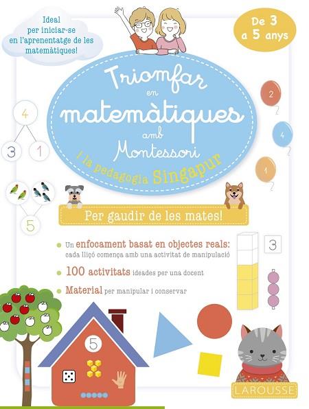 TRIOMFAR EN MATEMÀTIQUES AMB MONTESSORI I LA PEDAGOGIA SINGAPUR. DE 3 A 5 ANYS | 9788419250070 | URVOY, DELPHINE | Llibres Parcir | Librería Parcir | Librería online de Manresa | Comprar libros en catalán y castellano online