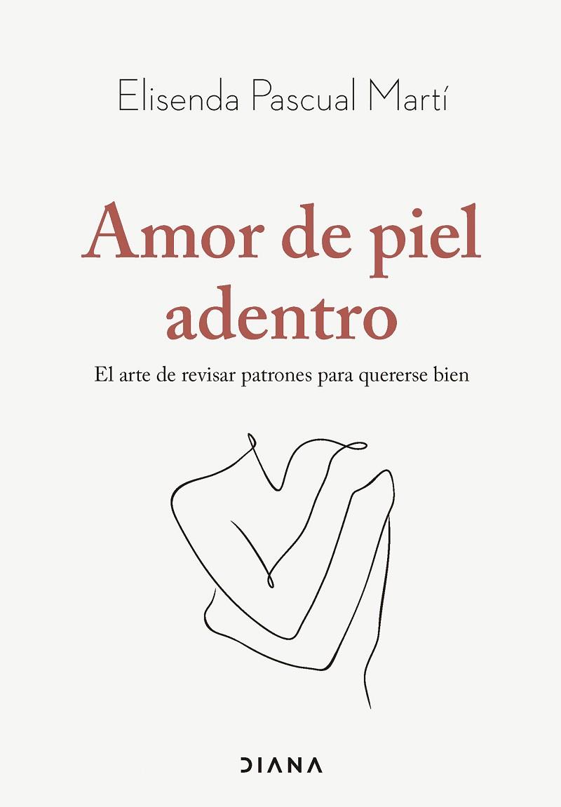 AMOR DE PIEL ADENTRO | 9788411192019 | PASCUAL MARTÍ, ELISENDA | Llibres Parcir | Librería Parcir | Librería online de Manresa | Comprar libros en catalán y castellano online