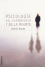 PSICOLOGIA DEL SUFRIMIENTO Y DE LA MUERE | 9788427026995 | BAYES | Llibres Parcir | Librería Parcir | Librería online de Manresa | Comprar libros en catalán y castellano online