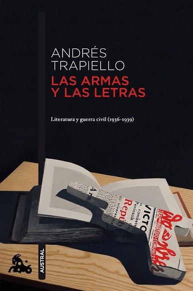 LAS ARMAS Y LAS LETRAS AUSTRAL | 9788423345373 | ANDRES TRAPIELLO | Llibres Parcir | Llibreria Parcir | Llibreria online de Manresa | Comprar llibres en català i castellà online