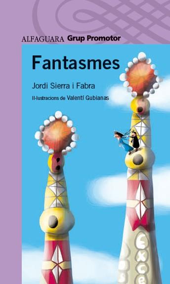 FANTASMES | 9788490479131 | SIERRA I FABRA, JORDI | Llibres Parcir | Llibreria Parcir | Llibreria online de Manresa | Comprar llibres en català i castellà online