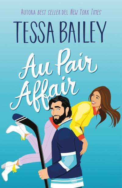 AU PAIR AFFAIR | 9788410391079 | BAILEY, TESSA | Llibres Parcir | Llibreria Parcir | Llibreria online de Manresa | Comprar llibres en català i castellà online