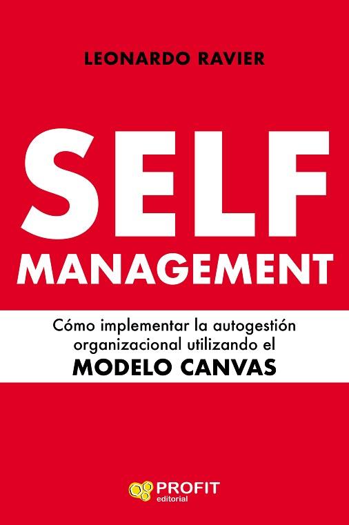 SELF-MANAGEMENT | 9788417942120 | RAVIER RODRIGUEZ, LEONARDO ESTEBAN | Llibres Parcir | Librería Parcir | Librería online de Manresa | Comprar libros en catalán y castellano online