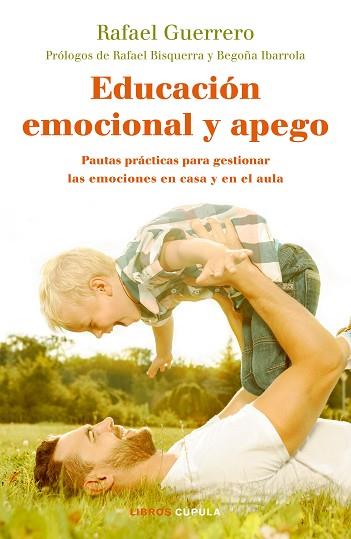 EDUCACIÓN EMOCIONAL Y APEGO | 9788448024789 | GUERRERO, RAFAEL | Llibres Parcir | Llibreria Parcir | Llibreria online de Manresa | Comprar llibres en català i castellà online
