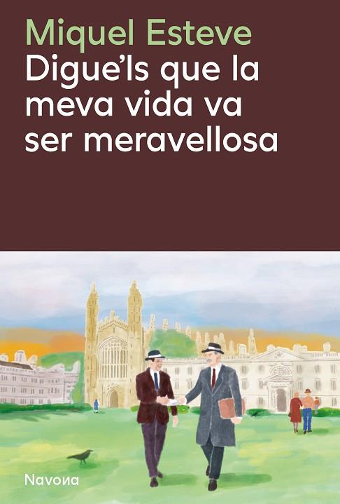 DIGUE'LS QUE LA MEVA VIDA VA SER MERAVELLOSA | 9788410180475 | ESTEVE VALLDEPÉREZ, MIQUEL | Llibres Parcir | Librería Parcir | Librería online de Manresa | Comprar libros en catalán y castellano online
