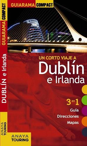 GUIARAMA DUBLÍN E IRLANDA | 9788499356013 | BLANCO BARBA, ELISA | Llibres Parcir | Llibreria Parcir | Llibreria online de Manresa | Comprar llibres en català i castellà online