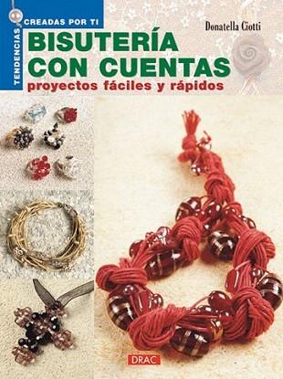 BISUTERIA CON CUENTAS | 9788495873644 | CIOTTI | Llibres Parcir | Llibreria Parcir | Llibreria online de Manresa | Comprar llibres en català i castellà online