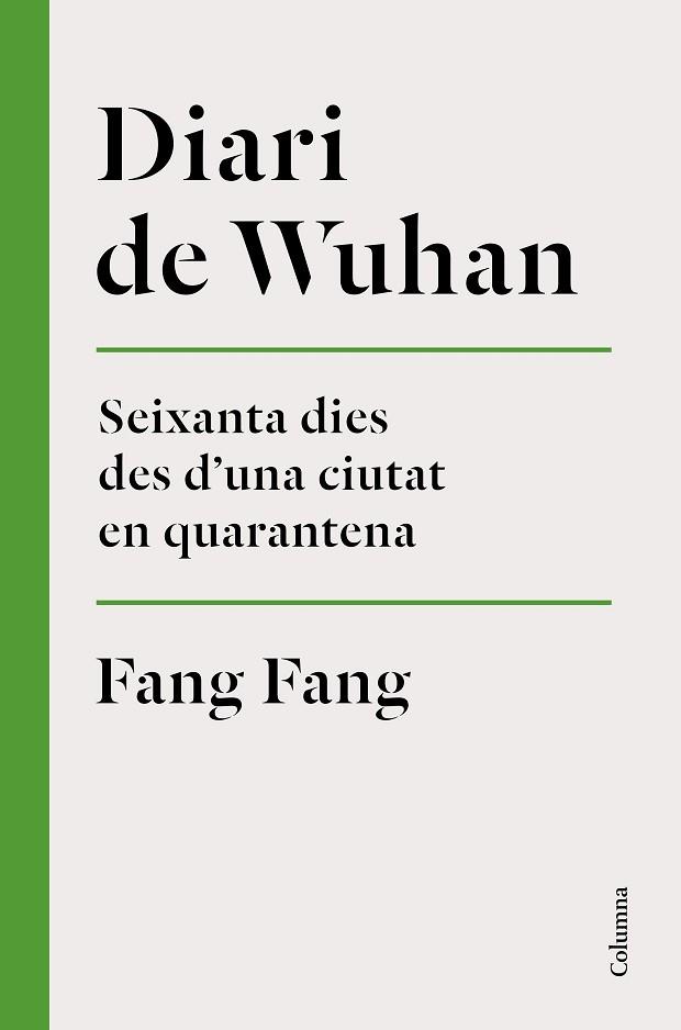 DIARI DE WUHAN | 9788466426848 | FANG, FANG | Llibres Parcir | Llibreria Parcir | Llibreria online de Manresa | Comprar llibres en català i castellà online