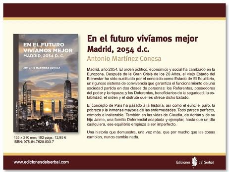 EN EL FUTURO VIVÍAMOS MEJOR | 9788476288337 | MARTÍNEZ CONESA, ANTONIO | Llibres Parcir | Librería Parcir | Librería online de Manresa | Comprar libros en catalán y castellano online
