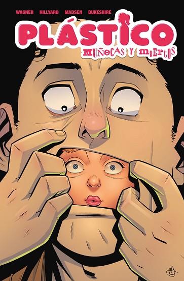 PLASTICO: MUÑECAS Y MUERTOS | 9788467980585 | WAGNER, DOUG/HILLYARD, DANIEL/MADSEN, MICHELLE | Llibres Parcir | Llibreria Parcir | Llibreria online de Manresa | Comprar llibres en català i castellà online