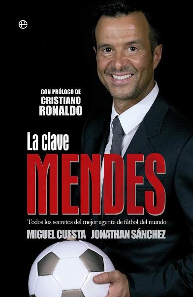 LA CLAVE MENDES | 9788490602119 | CUESTA, MIGUEL / SÁNCHEZ, JONATHAN | Llibres Parcir | Llibreria Parcir | Llibreria online de Manresa | Comprar llibres en català i castellà online