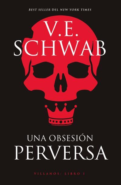 UNA OBSESIÓN PERVERSA | 9788416517602 | SCHWAB, V. E. | Llibres Parcir | Librería Parcir | Librería online de Manresa | Comprar libros en catalán y castellano online
