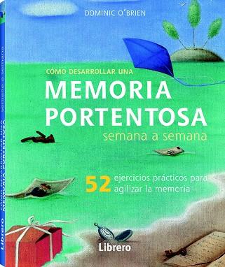 COMO DESARROLAR UNA MEMORIA PORTENTOSA SEMANA A SEMANA | 9789089985538 | OBRIEN,DOMINIC | Llibres Parcir | Llibreria Parcir | Llibreria online de Manresa | Comprar llibres en català i castellà online