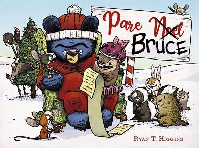 PARE BRUCE | 9788448951801 | HIGGINS, RYAN T. | Llibres Parcir | Librería Parcir | Librería online de Manresa | Comprar libros en catalán y castellano online