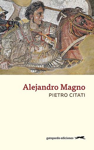 ALEJANDRO MAGNO | 9788494426308 | CITATI, PIETRO | Llibres Parcir | Llibreria Parcir | Llibreria online de Manresa | Comprar llibres en català i castellà online