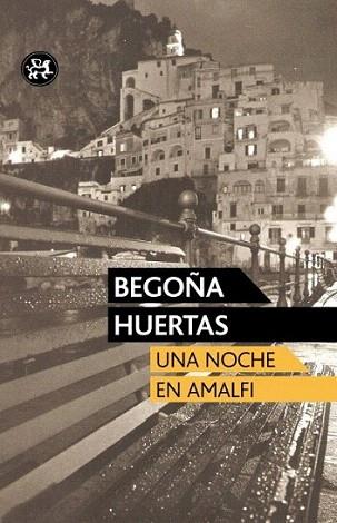 Una noche en Amalfi | 9788415325420 | Begoña Huertas | Llibres Parcir | Llibreria Parcir | Llibreria online de Manresa | Comprar llibres en català i castellà online