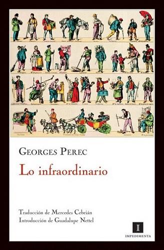 Lo infraordinario | 9788493655051 | Perec, Georges | Llibres Parcir | Librería Parcir | Librería online de Manresa | Comprar libros en catalán y castellano online