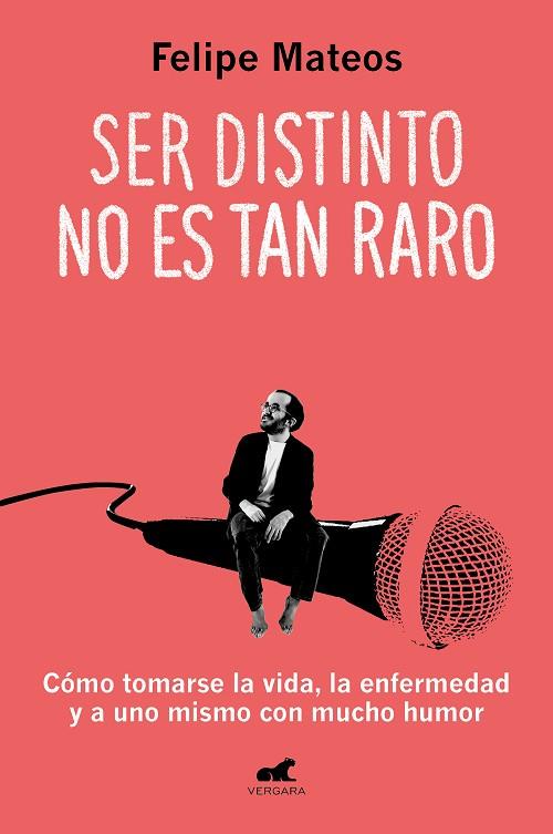 SER DISTINTO NO ES TAN RARO | 9788419248633 | MATEOS, FELIPE | Llibres Parcir | Librería Parcir | Librería online de Manresa | Comprar libros en catalán y castellano online