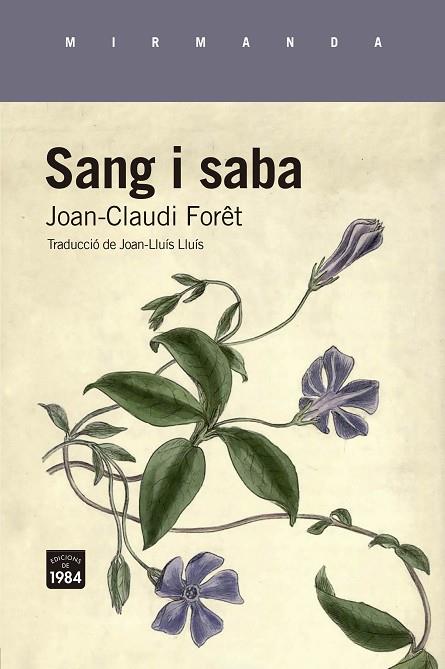 SANG I SABA | 9788418858758 | FORÊT, JOAN-CLAUDI | Llibres Parcir | Librería Parcir | Librería online de Manresa | Comprar libros en catalán y castellano online