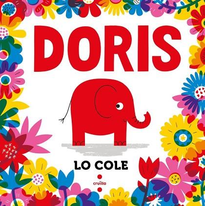 DORIS | 9788466158428 | COLE, LO | Llibres Parcir | Librería Parcir | Librería online de Manresa | Comprar libros en catalán y castellano online