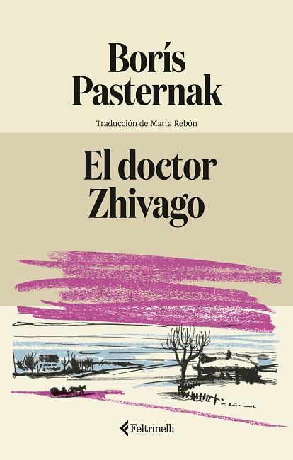 EL DOCTOR ZHIVAGO | 9791388111020 | PASTERNAK, BORÍS | Llibres Parcir | Llibreria Parcir | Llibreria online de Manresa | Comprar llibres en català i castellà online