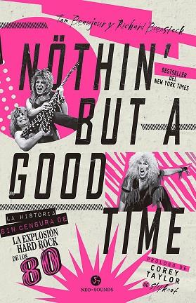 NOTHIN' BUT A GOOD TIME | 9788415887744 | BEAUJOUR, TOM/BIENSTOCK, RICHARD | Llibres Parcir | Llibreria Parcir | Llibreria online de Manresa | Comprar llibres en català i castellà online