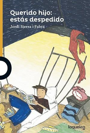 QUERIDO HIJO: ESTÁS DESPEDIDO | 9788491221173 | SIERRA I FABRA, JORDI | Llibres Parcir | Librería Parcir | Librería online de Manresa | Comprar libros en catalán y castellano online