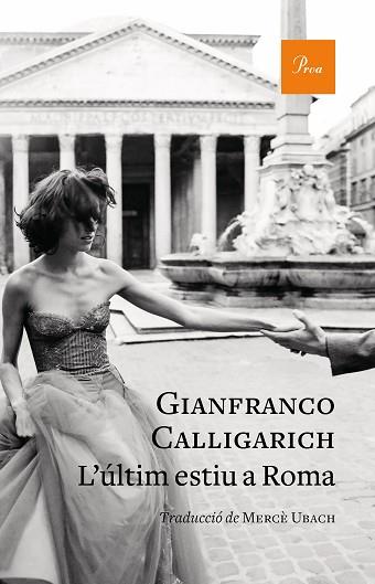 L'ÚLTIM ESTIU A ROMA | 9788475888347 | CALLIGARICH, GIANFRANCO | Llibres Parcir | Llibreria Parcir | Llibreria online de Manresa | Comprar llibres en català i castellà online
