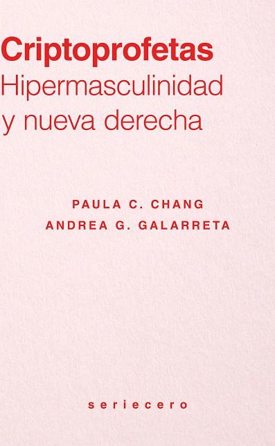 CRIPTOPROFETAS | 9791399083767 | C. CHANG, PAULA/G.GALARRETA, ANDREA | Llibres Parcir | Llibreria Parcir | Llibreria online de Manresa | Comprar llibres en català i castellà online