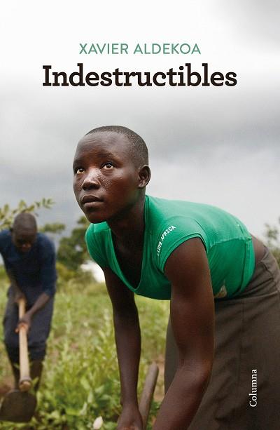 INDESTRUCTIBLES | 9788466424837 | ALDEKOA, XAVIER | Llibres Parcir | Librería Parcir | Librería online de Manresa | Comprar libros en catalán y castellano online