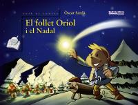 EL FOLLET ORIOL I EL NADAL | 9788448924904 | OSCAR SARDA | Llibres Parcir | Librería Parcir | Librería online de Manresa | Comprar libros en catalán y castellano online