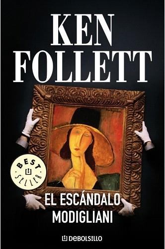 EL ESCÁNDALO MODIGLIANI | 9788497595742 | FOLLETT,KEN | Llibres Parcir | Librería Parcir | Librería online de Manresa | Comprar libros en catalán y castellano online