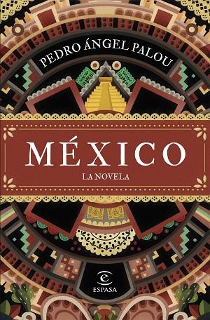 MÉXICO. LA NOVELA | 9788467070217 | PALOU, PEDRO ÁNGEL | Llibres Parcir | Librería Parcir | Librería online de Manresa | Comprar libros en catalán y castellano online