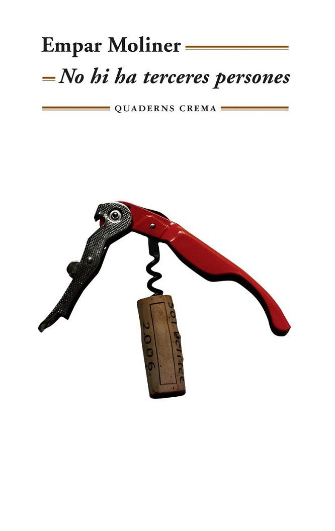 NO HI HA TERCERES PERSONES | 9788477274780 | MOLINER EMPAR | Llibres Parcir | Librería Parcir | Librería online de Manresa | Comprar libros en catalán y castellano online
