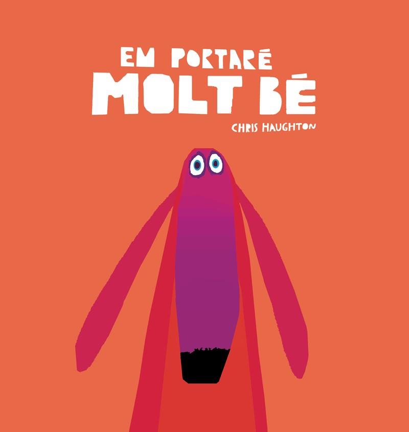 EM PORTARÉ MOLT BÉ (LLIBRE DE CARTRÓ) | 9788418599118 | HAUGHTON, CHRIS | Llibres Parcir | Librería Parcir | Librería online de Manresa | Comprar libros en catalán y castellano online