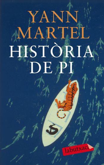 HISTORIA DE PI labutxaca | 9788499302324 | MARTEL YANN | Llibres Parcir | Llibreria Parcir | Llibreria online de Manresa | Comprar llibres en català i castellà online