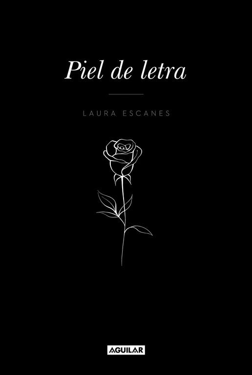 PIEL DE LETRA | 9788403518858 | LAURA ESCANES | Llibres Parcir | Llibreria Parcir | Llibreria online de Manresa | Comprar llibres en català i castellà online