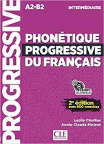 PHONÉTIQUE PROGRESSIVE DU FRANÇAIS INTERMÉDIAIRE A2-B2 | 9782090382136 | CHARLIAC, LUCILE / MOTRON, ANNE-CLAUDE | Llibres Parcir | Llibreria Parcir | Llibreria online de Manresa | Comprar llibres en català i castellà online