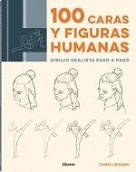100 CARAS Y FIGURAS HUMANAS | 9789463593465 | LEGASPI, CHRIS | Llibres Parcir | Librería Parcir | Librería online de Manresa | Comprar libros en catalán y castellano online