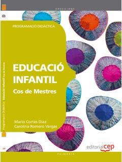 COS DE MESTRES. EDUCACIÓ INFANTIL. PROGRAMACIÓ DIDÀCTICA | 9788468143088 | CORTÉS DÍAZ, MARIO/ROMERO VARGAS, CAROLINA | Llibres Parcir | Librería Parcir | Librería online de Manresa | Comprar libros en catalán y castellano online