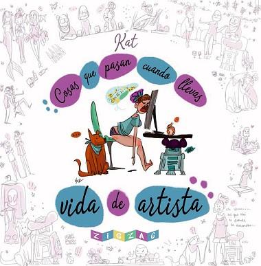 COSAS QUE PASAN CUANDO LLEVAS VIDA DE ARTISTA | 9788416816422 | GRIFOLS ÁLVAREZ, KATIA | Llibres Parcir | Librería Parcir | Librería online de Manresa | Comprar libros en catalán y castellano online