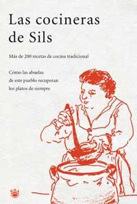 LAS COCINERAS DE SILS | 9788478710485 | Llibres Parcir | Llibreria Parcir | Llibreria online de Manresa | Comprar llibres en català i castellà online