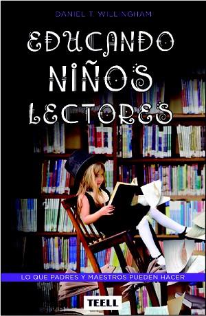 EDUCANDO NIÑOS LECTORES | 9788416511075 | WILLINGHAM, DANIEL T. | Llibres Parcir | Llibreria Parcir | Llibreria online de Manresa | Comprar llibres en català i castellà online